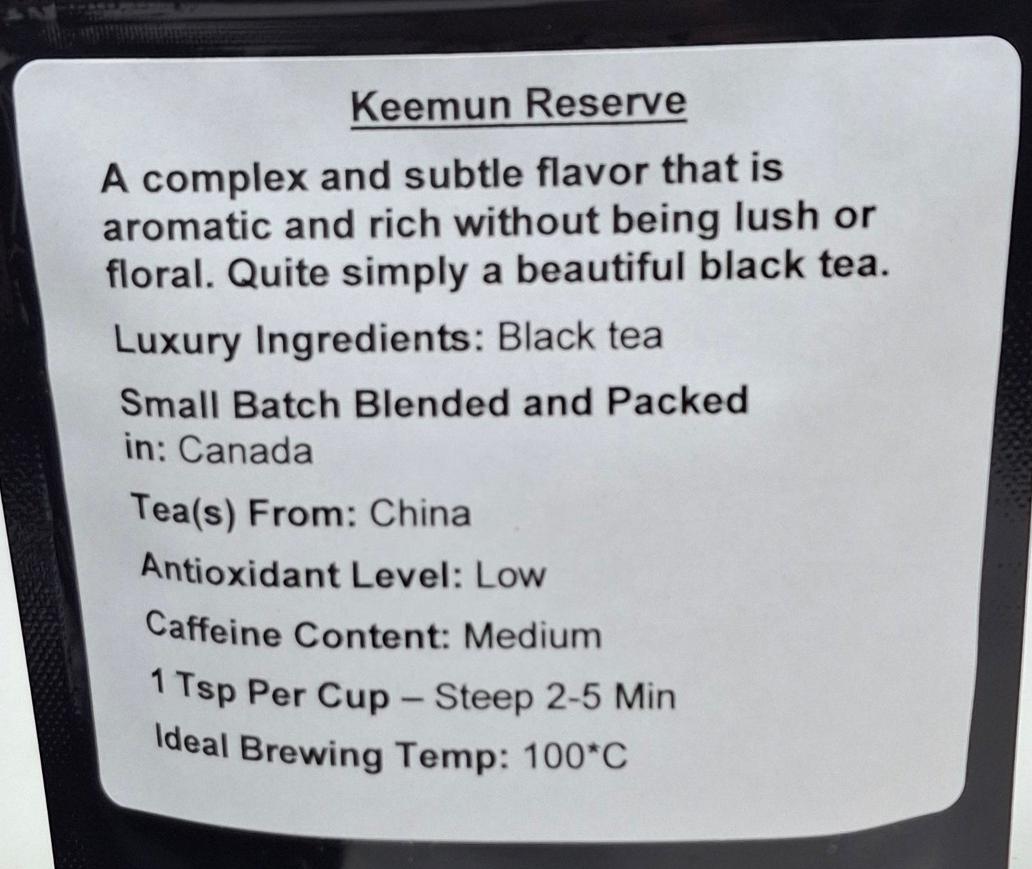 Kathlene's Teahouse - Keemun Reserve Tea